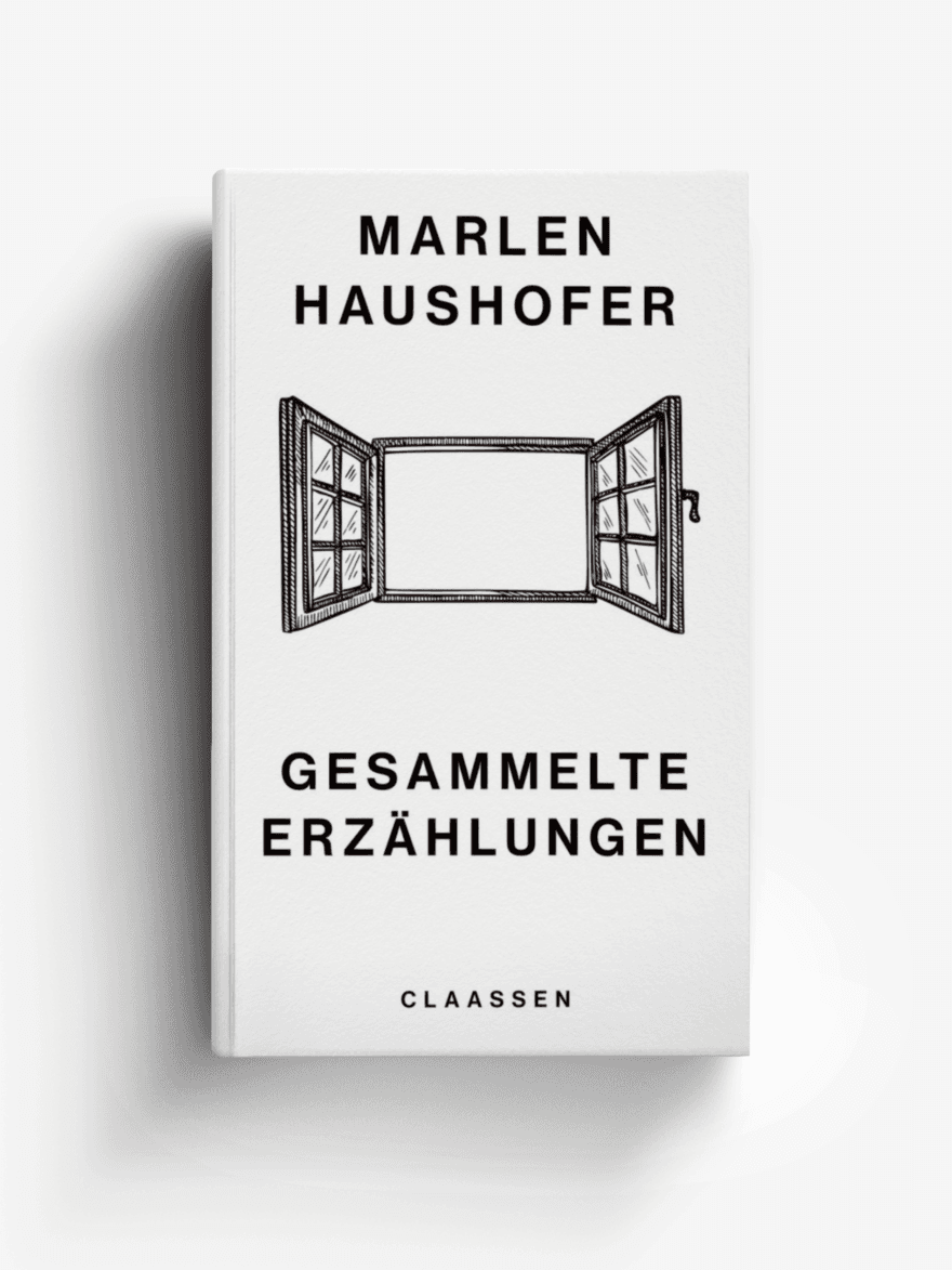 Gesammelte Erzählungen (Marlen Haushofer: Die gesammelten Romane und Erzählungen 6)