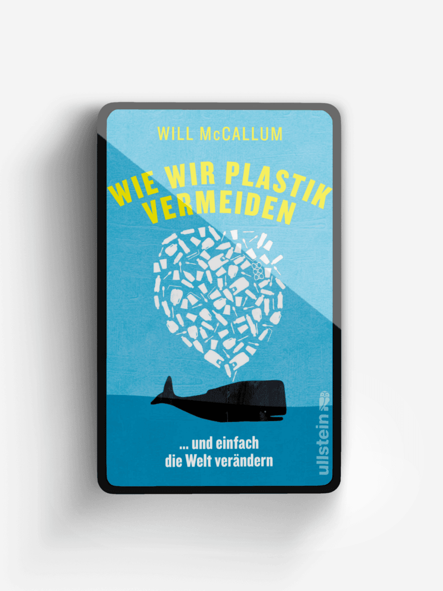 Wie wir Plastik vermeiden