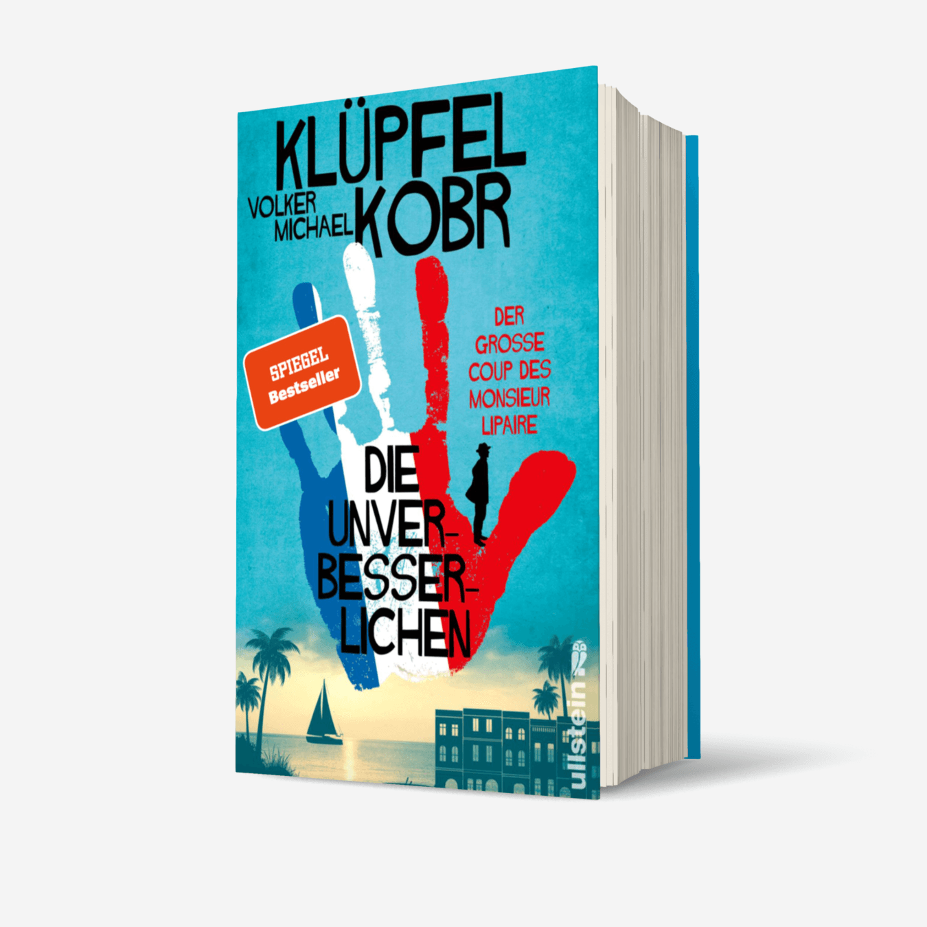 Buchcover von Die Unverbesserlichen – Der große Coup des Monsieur Lipaire
