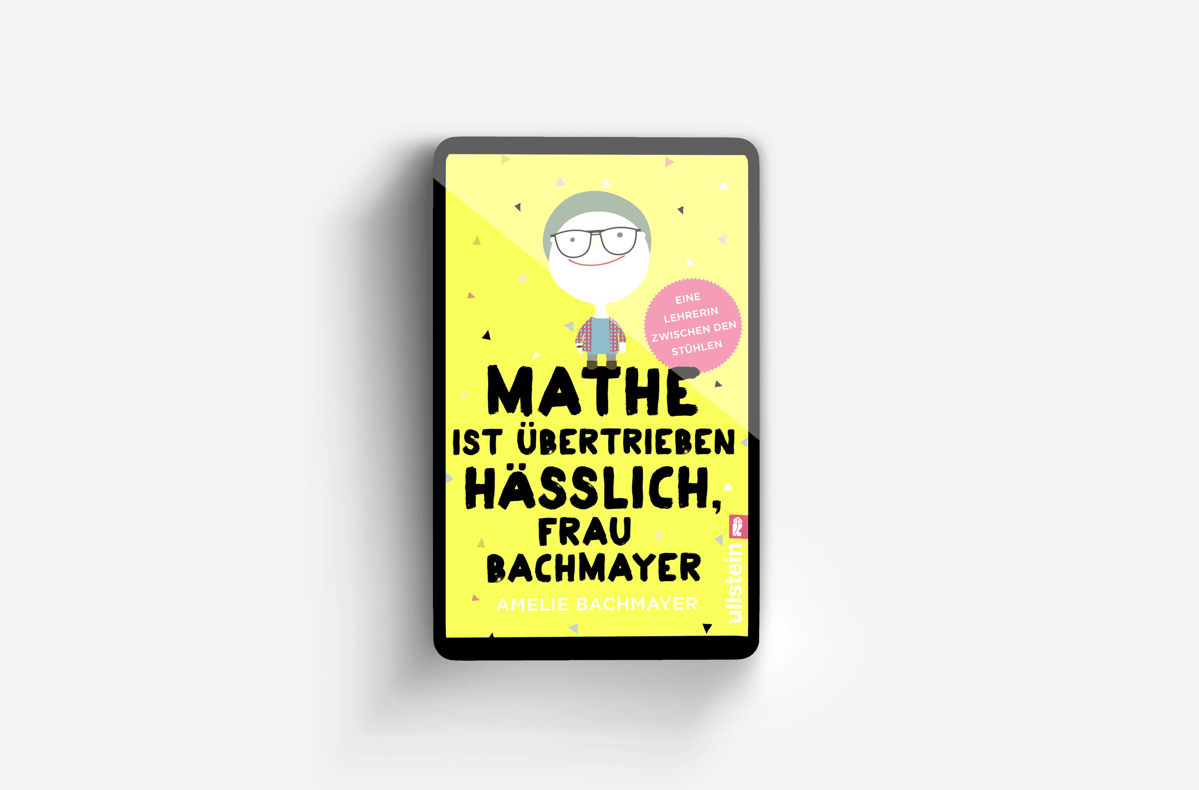 Buchcover von Mathe ist übertrieben hässlich, Frau Bachmayer
