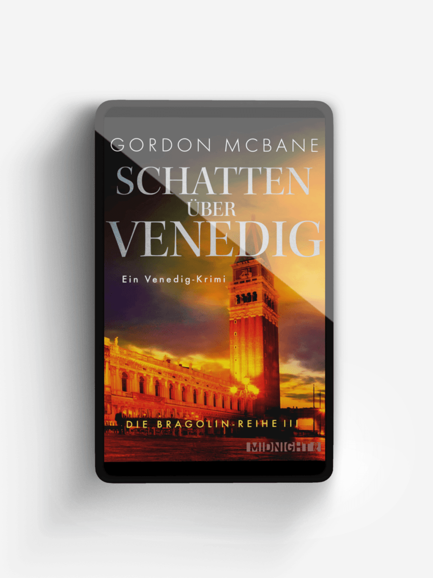 Schatten über Venedig (Die Bragolin-Reihe 3)