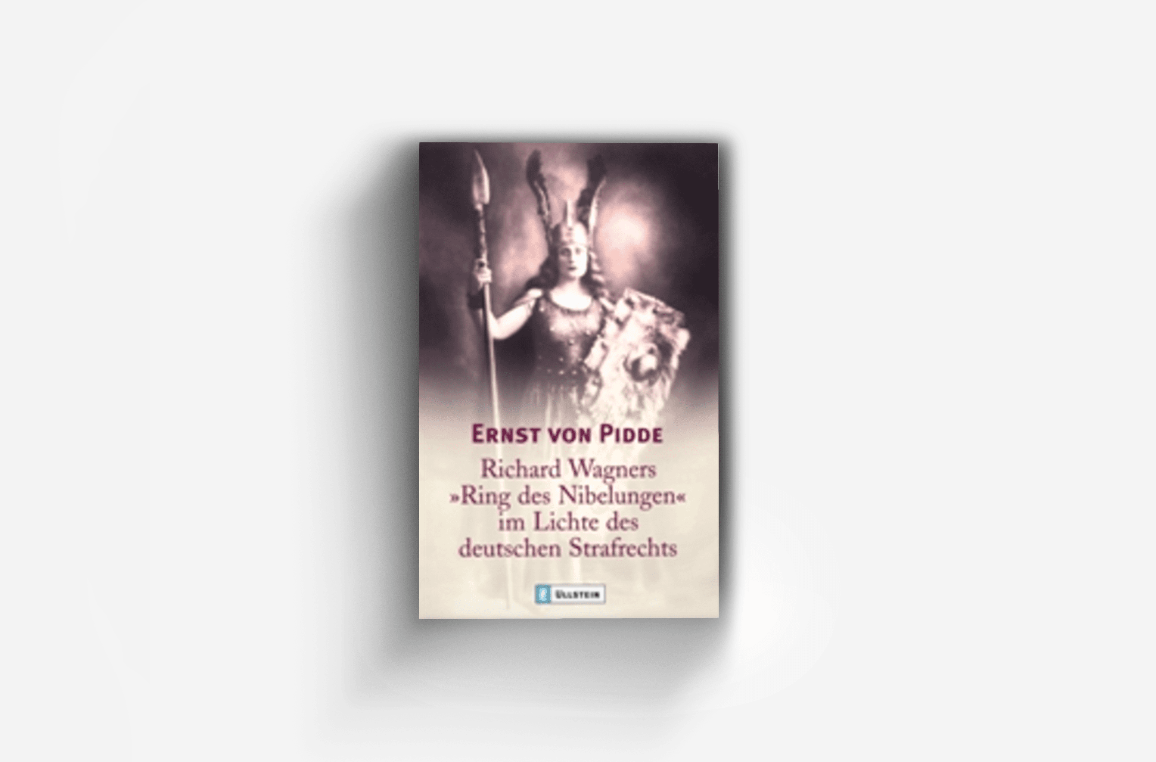 Buchcover von Richard Wagners "Ring der Nibelungen" im Lichte des deutschen Strafrechts