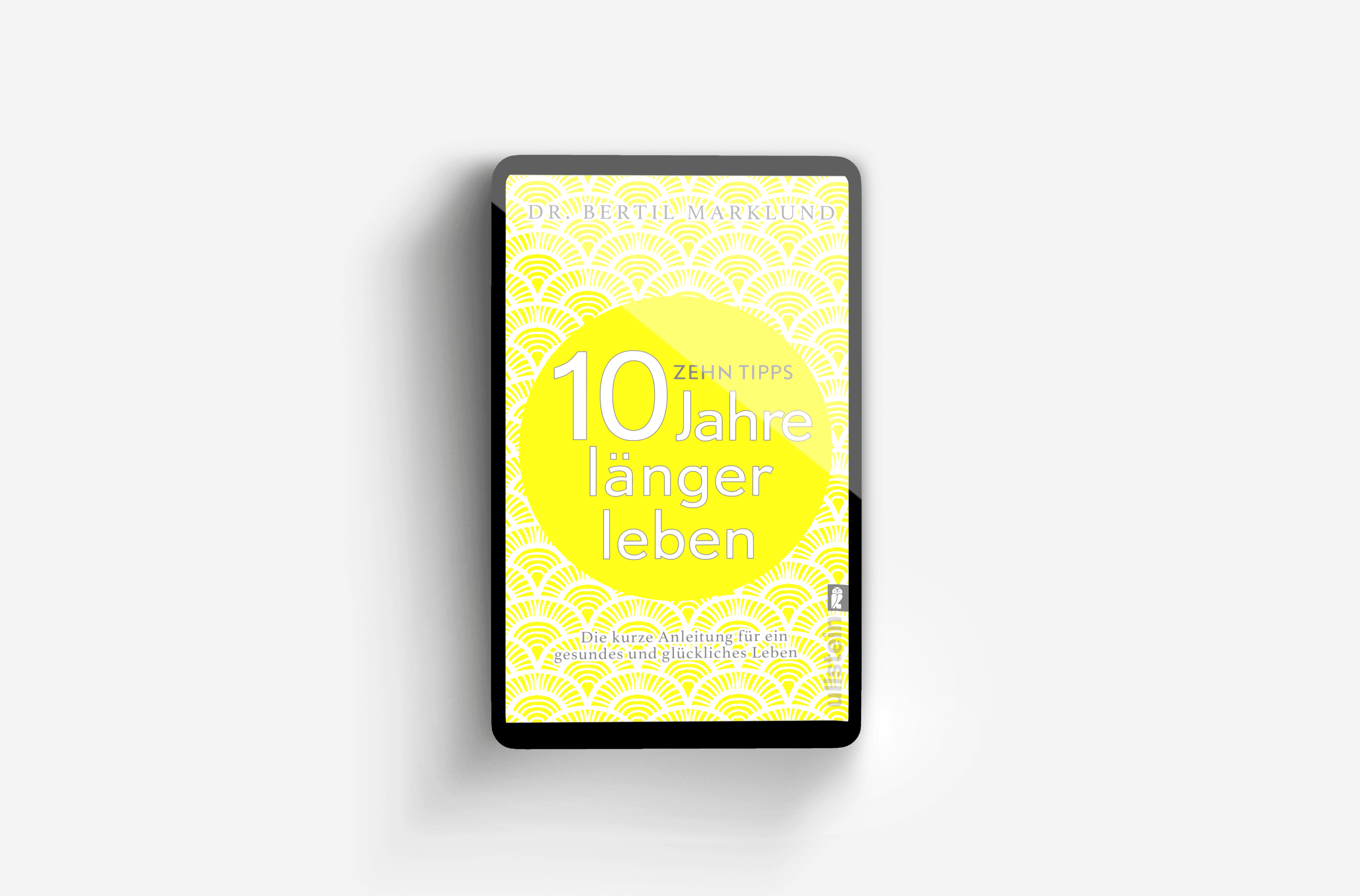 Buchcover von 10 Tipps - 10 Jahre länger leben