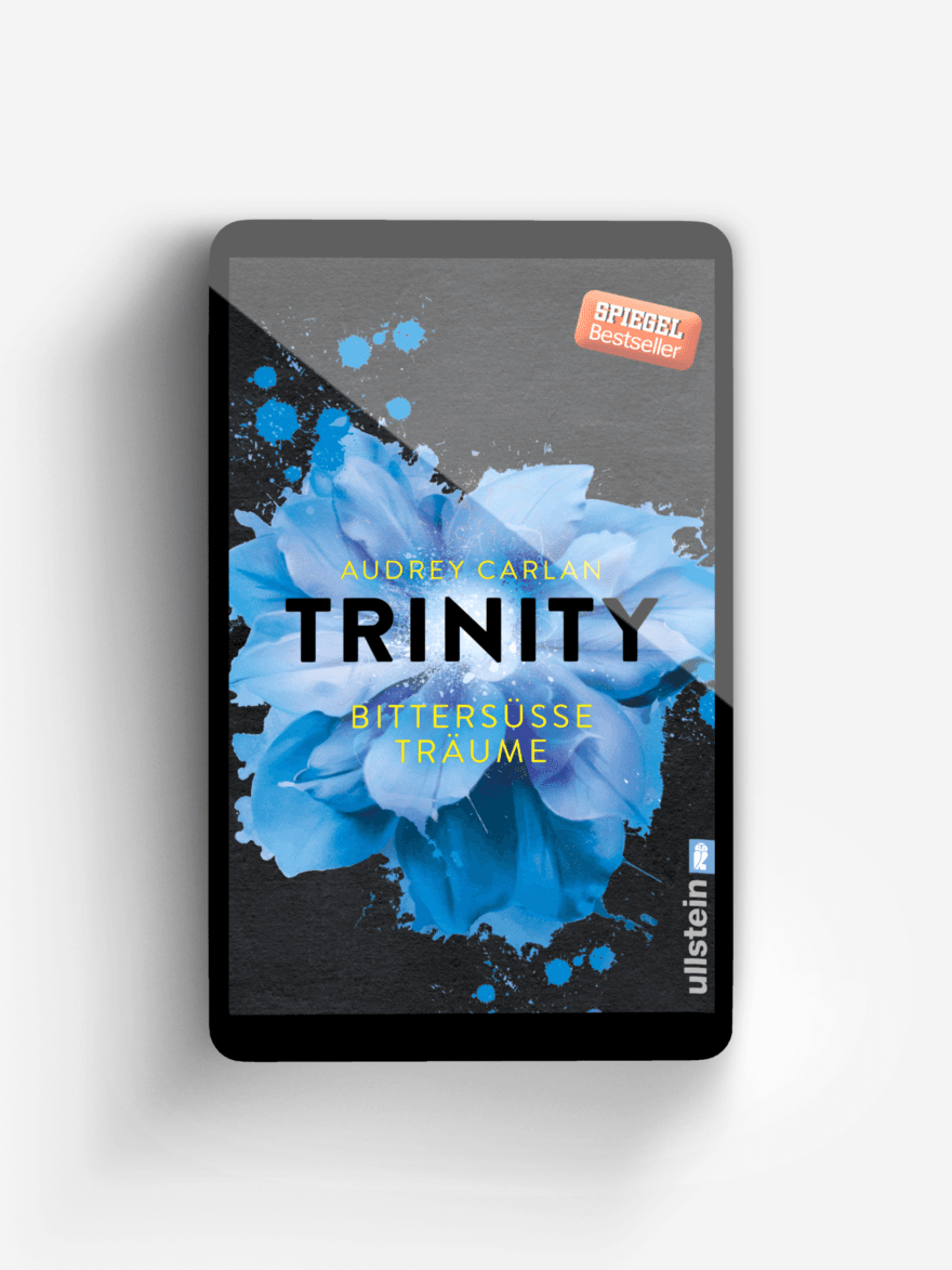 Trinity - Bittersüße Träume (Die Trinity-Serie 4)