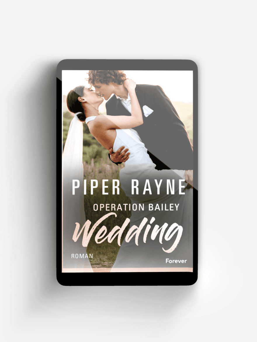 Operation Bailey Wedding (Baileys-Serie)