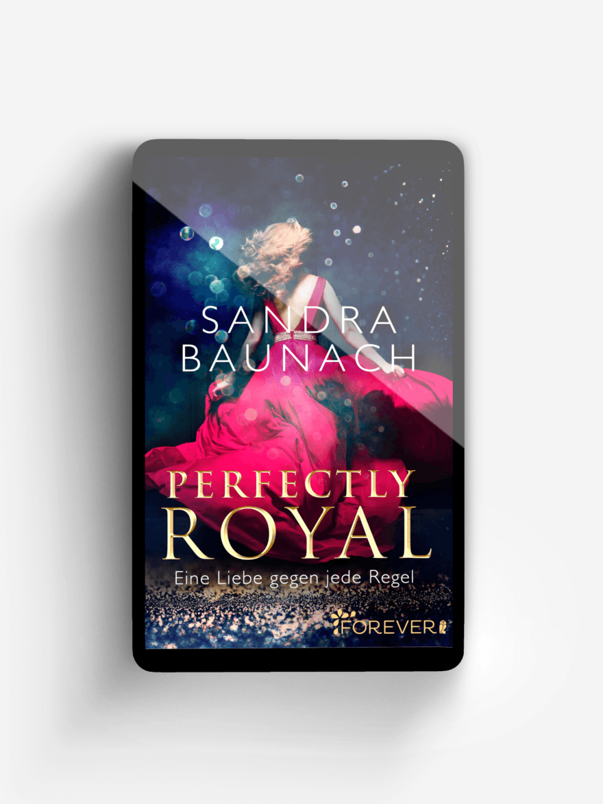 Perfectly Royal (Ein Royals-Roman 1)