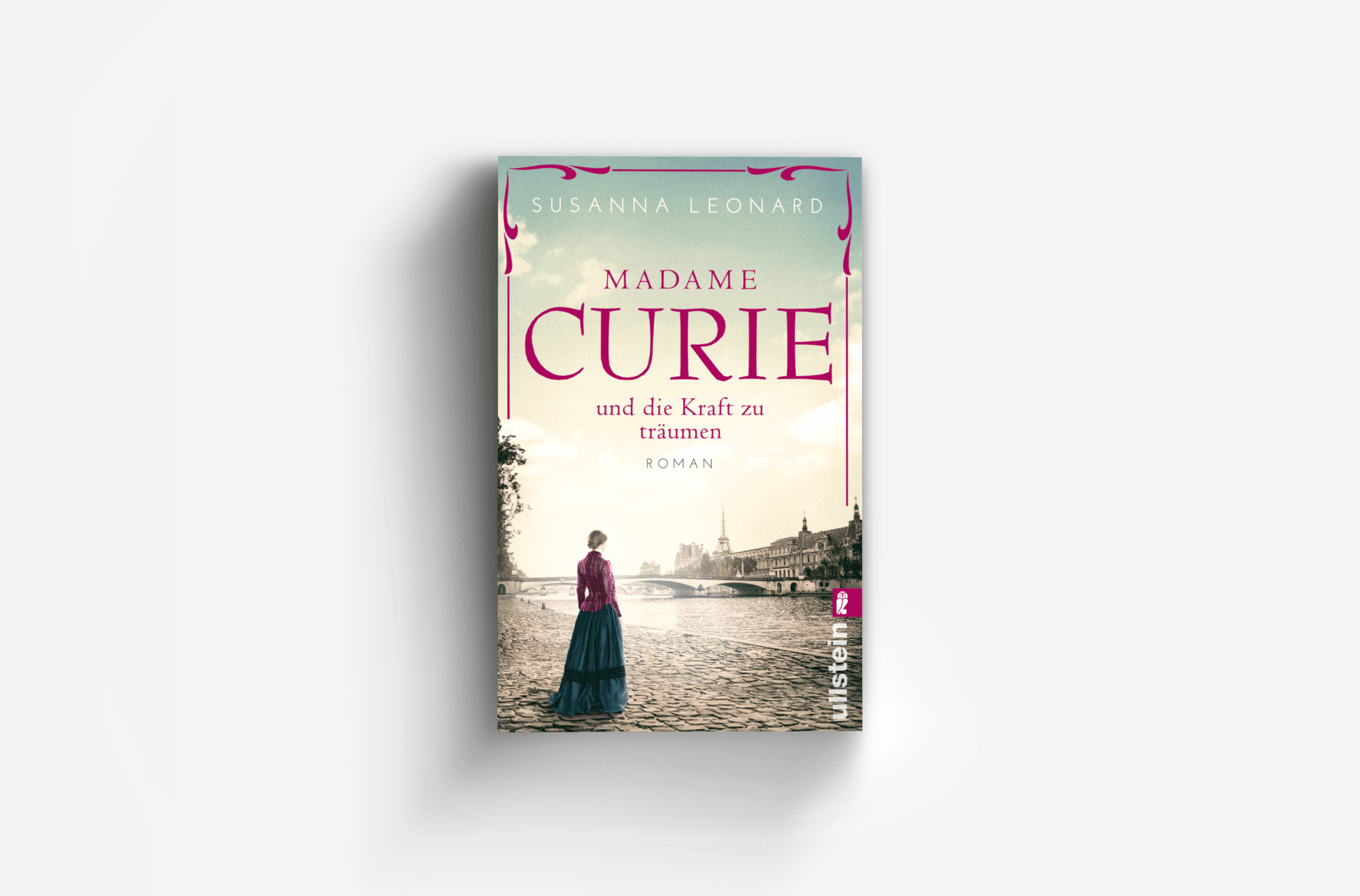 Buchcover von Madame Curie und die Kraft zu träumen (Ikonen ihrer Zeit 1)