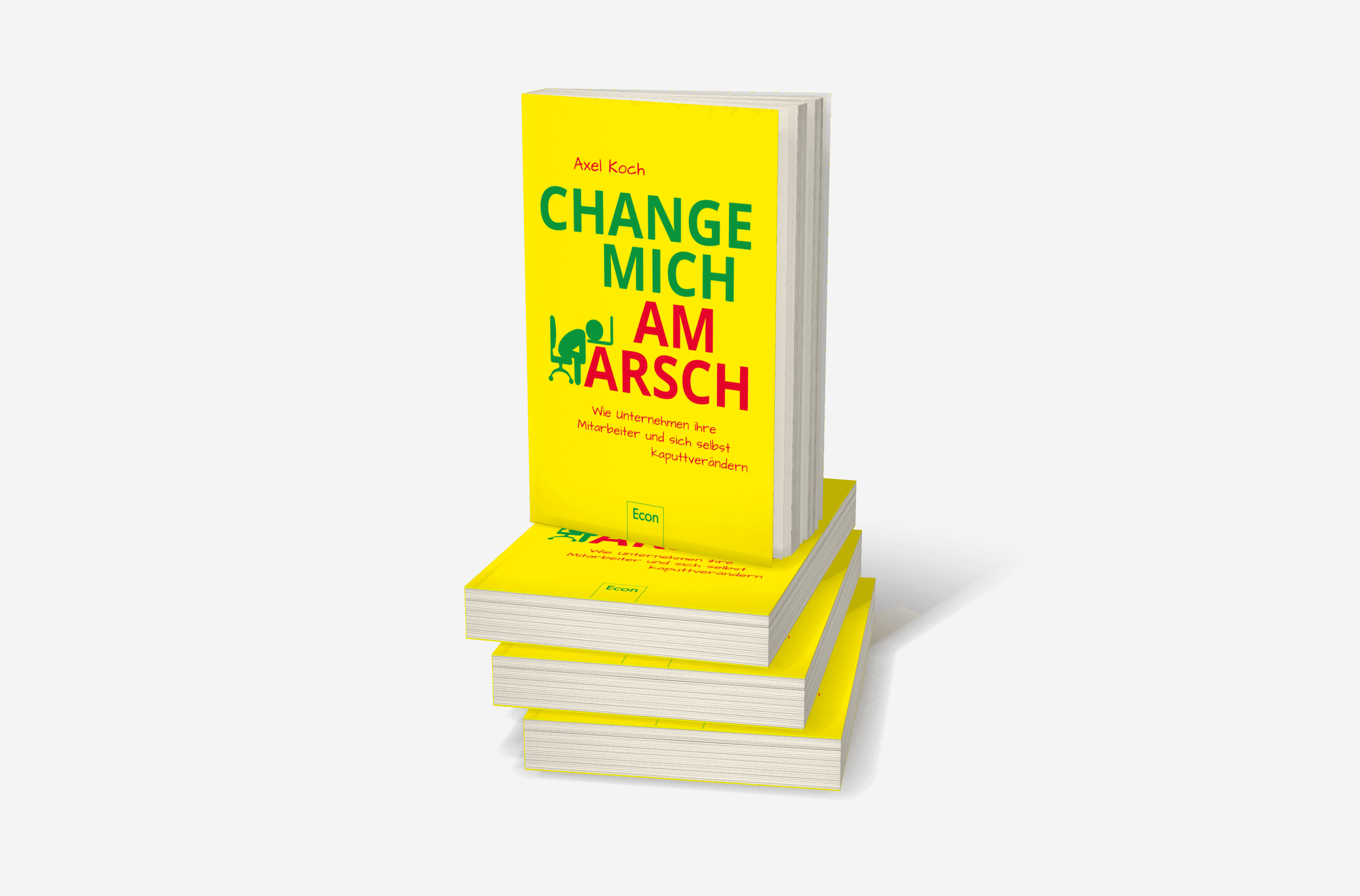 Buchcover von Change mich am Arsch