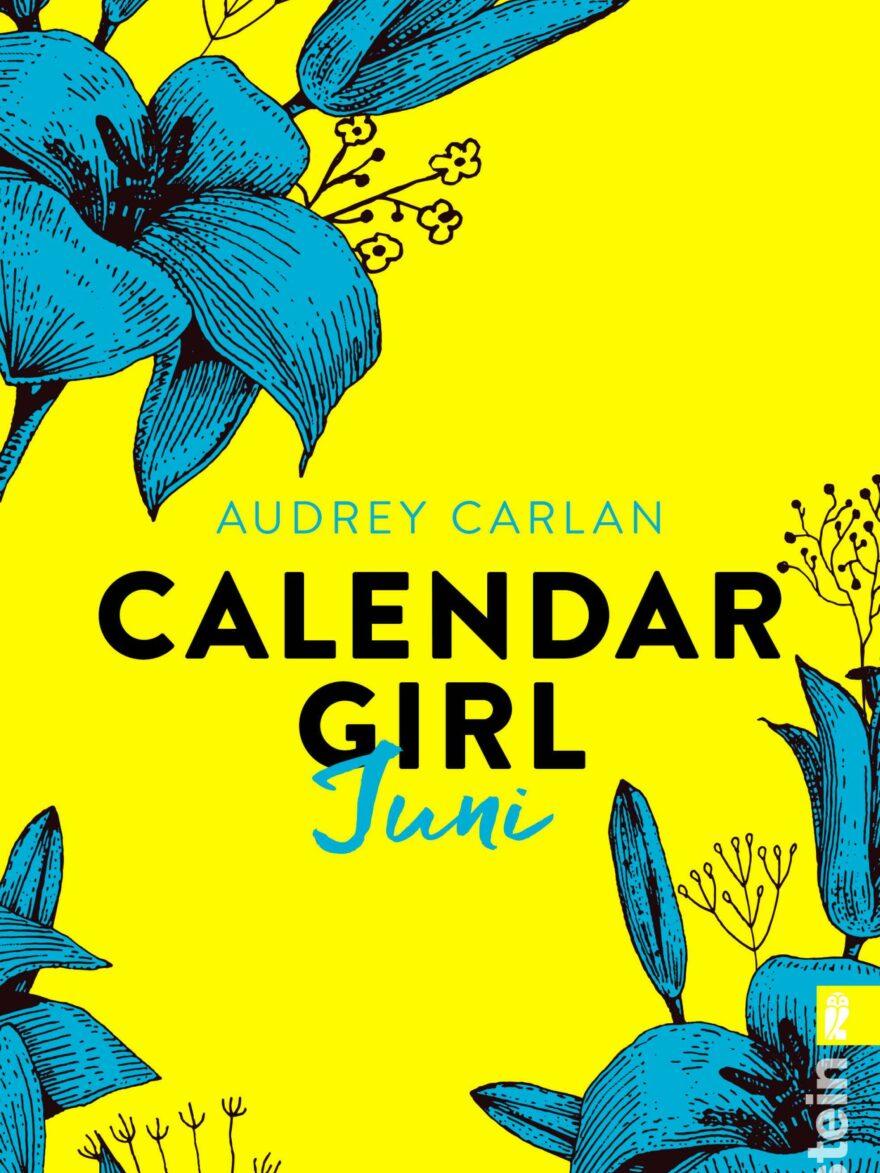 Calendar Girl Juni (Calendar Girl Buch 6)