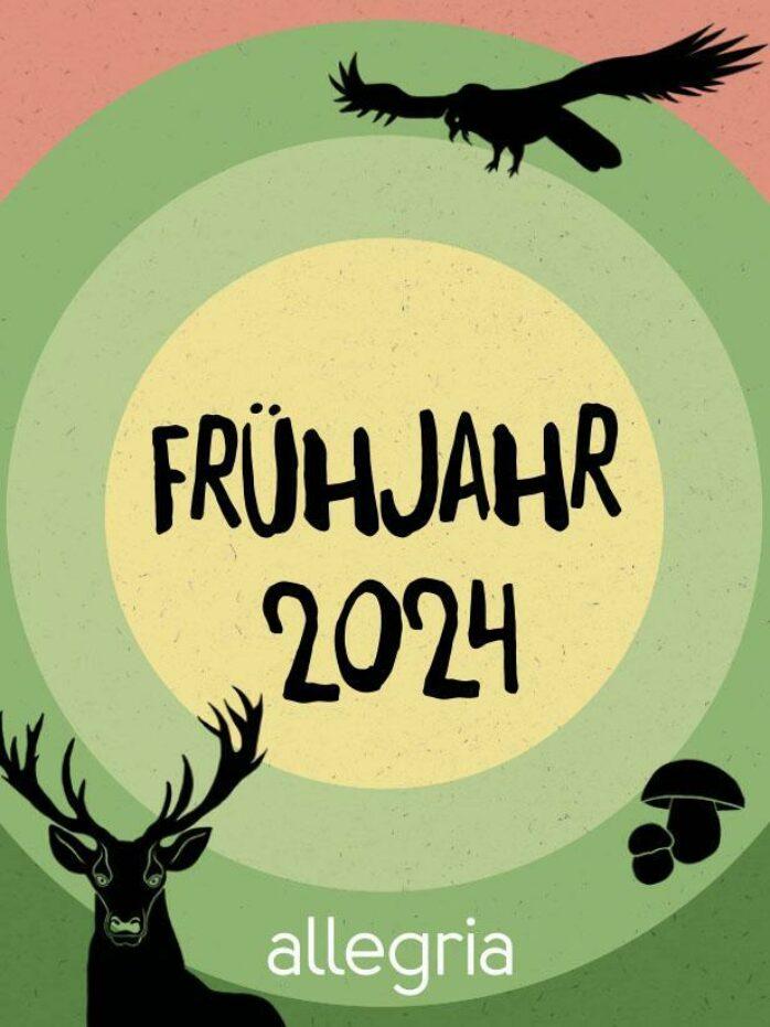Cover Vorschau Allegria Frühjahr 2024 | Ullstein Buchverlage